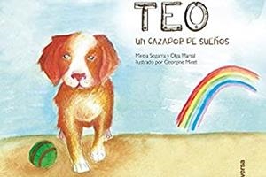 TEO, UN CAZADOR DE SUEÑOS | 9788418087011 | SEGARRA CALAFELL, MIREIA / MARSAL SENDRA, OLGA