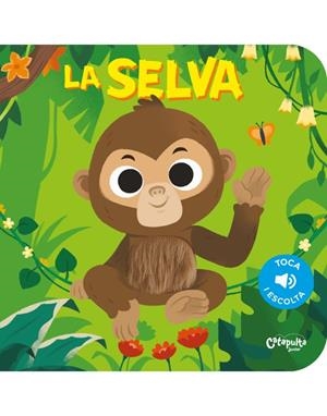SELVA, LA - TOCA I ESCOLTA | 9789876378062 | ELS EDITORS DE CATAPULTA