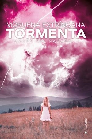 TORMENTA - VOCES DEL PASADO | 9788417361709 | ESTRINGANA, MORUENA