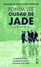 CIUDAD DE JADE (SAGA DE LOS HUESOS VERDES 01) | 9788412104301 | LEE, FONDA