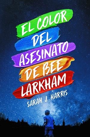 COLOR DEL ASESINATO DE BEE LARKHAM, EL | 9788417893859 | HARRIS, SARAH J.