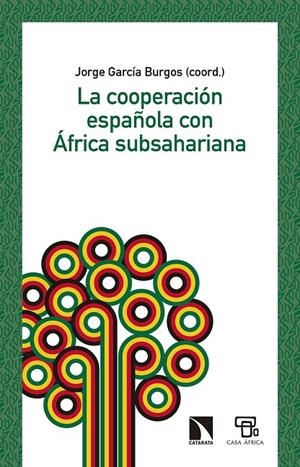 COOPERACION ESPAÑOLA CON AFRICA SUBSAHARIANA, LA | 9788490978689 | GARCIA BURGOS, JORGE