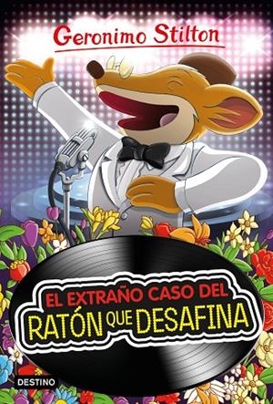 EXTRAÑO CASO DEL RATÓN QUE DESAFINA, EL | 9788408212874 | STILTON, GERONIMO