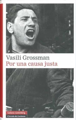 POR UNA CAUSA JUSTA | 9788481099119 | GROSSMAN, VASILI