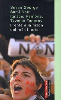 FRENTE A LA RAZÓN DEL MÁS FUERTE | 9788481095081 | NAÏR, SAMI