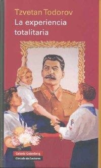 EXPERIENCIA TOTALITARIA, LA | 9788481098761 | TODOROV, TZVETAN