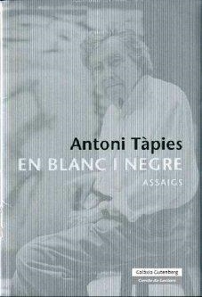 EN BLANC I NEGRE | 9788481097788 | TÀPIES, ANTONI