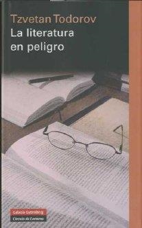 LITERATURA EN PELIGRO, LA | 9788481098280 | TODOROV, TZVETAN
