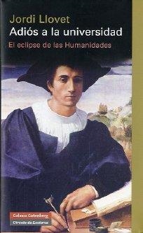ADIÓS A LA UNIVERSIDAD | 9788481099157 | LLOVET POMAR, JORDI