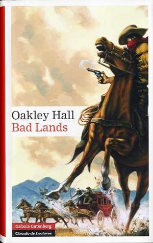 BAD LANDS | 9788481098716 | HALL, OAKLEY