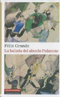 BALADA DEL ABUELO PALANCAS, LA | 9788481094268 | GRANDE LARA, FÉLIX