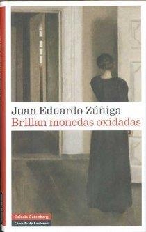 BRILLAN MONEDAS OXIDADAS | 9788481098907 | ZÚÑIGA AMARO, JUAN EDUARDO