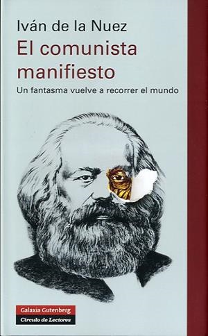 COMUNISTA MANIFIESTO, EL | 9788415863342 | DE LA NUEZ, IVÁN