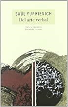 DEL ARTE VERBAL | 9788481093735 | YURIKEVICH, SAÚL