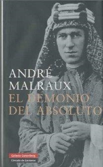 DEMONIO DEL ABSOLUTO, EL | 9788481097870 | MALRAUX, ANDRÉ