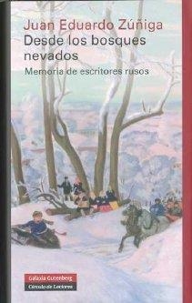 DESDE LOS BOSQUES NEVADOS | 9788481098709 | ZÚÑIGA AMARO, JUAN EDUARDO