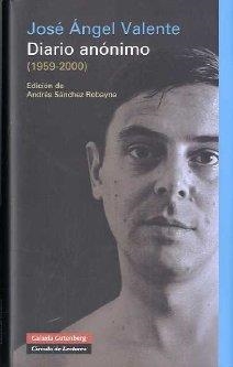 DIARIO ANÓNIMO (1959-2000) | 9788481099379 | VALENTE, JOSÉ ÁNGEL