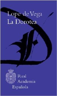 DOROTEA, LA | 9788481099607 | VEGA, LOPE DE