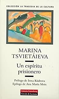 ESPÍRITU PRISIONERO, UN | 9788481092561 | TSVIETÁIEVA, MARINA IVANOVNA