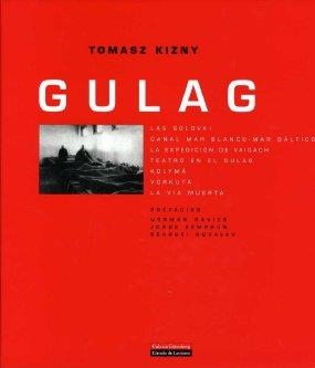 GULAG | 9788481094831 | KIZNY, TOMASZ