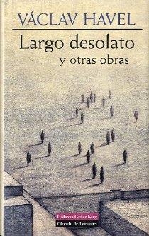 LARGO DESOLATO | 9788481091434 | HAVEL, VÁCLAV