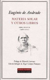 MATERIA SOLAR Y OTROS LIBROS | 9788481094985 | ANDRADE, EUGENIO DE