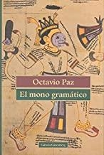 MONO GRAMÁTICO, EL | 9788481091595 | PAZ, OCTAVIO