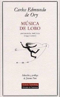 MÚSICA DE LOBO | 9788481094534 | ORY, CARLOS EDMUNDO DE
