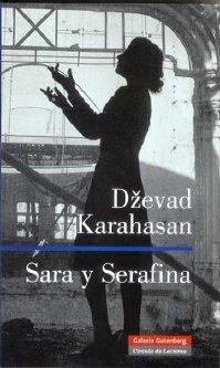 SARA Y SERAFINA | 9788481095883 | KARAHASAN, DZEVAD