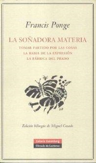 SOÑADORA MATERIA, LA | 9788481096521 | PONGE, FRANCIS