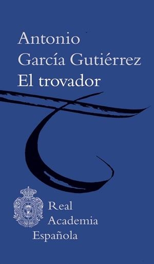 TROVADOR, EL | 9788416072040 | GARCÍA GUTIÉRREZ, ANTONIO