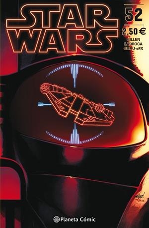 STAR WARS 52 | 9788491735656 | GILLEN, KIERON / LARROCA, SALVADOR