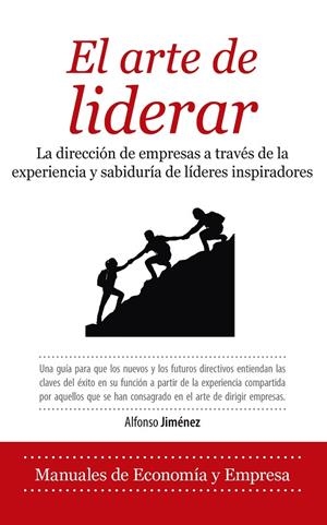 ARTE DE LIDERAR, EL | 9788417954215 | JIMÉNEZ FERNÁNDEZ, ALFONSO