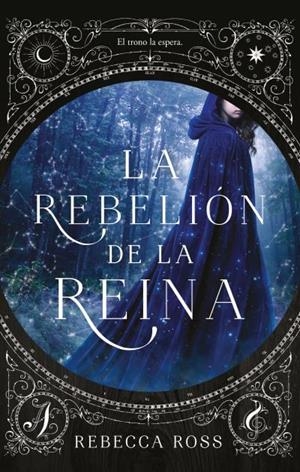 REBELIÓN DE LA REINA, LA | 9788496886995 | ROSS, REBECCA