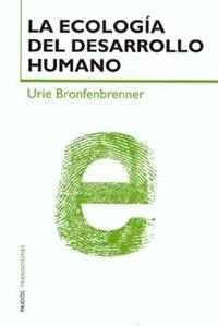 ECOLOGIA DEL DESARROLLO HUMANO, LA | 9788449310867 | BRONFENBRENNER, URIE