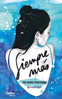 SIEMPRE MAS | 9788412058222 | GARCIA PIEDEHIERRO, LUIS