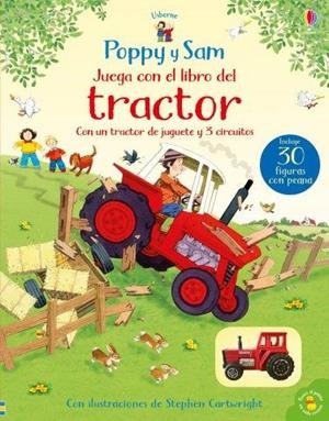 POPPY Y SAM. JUEGA CON EL LIBRO DEL TRACTOR | 9781474973113 | AMERY, HEATHER / TAPLIN, SAM