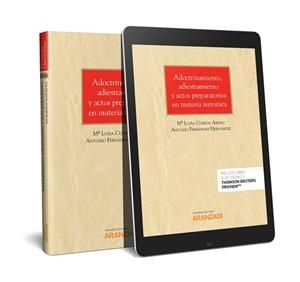 ADOCTRINAMIENTO, ADIESTRAMIENTO Y ACTOS PREPARATORIOS EN MATERIA | 9788491778554 | CUERDA, ARNAU