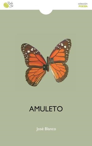 AMULETO | 9788417263652 | BLANCO, JOSÉ