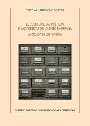 CUENTO DE LAS POETICAS O LAS POETICAS DEL CUENTO, EL | 9788400105327 | BARTOLOME PORCAR, CRISTINA