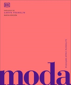 MODA. HISTORIA Y ESTILOS (NUEVA EDICION 2020) | 9780241420560 | VARIOS AUTORES,