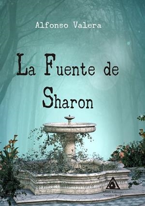 FUENTE DE SHARON, LA | 9788412092844 | VALERA, ALFONSO