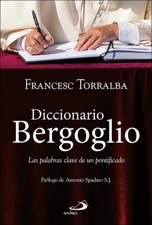 DICCIONARIO BERGOGLIO | 9788428557740 | TORRALBA ROSELLO, FRANCESC