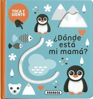 ¿DÓNDE ESTÁ MI MAMÁ? | 9788467769388 | EDICIONES, SUSAETA