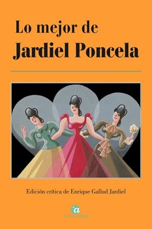 LO MEJOR DE JARDIEL PONCELA | 9788412111200 | JARDIEL PONCELA, ENRIQUE