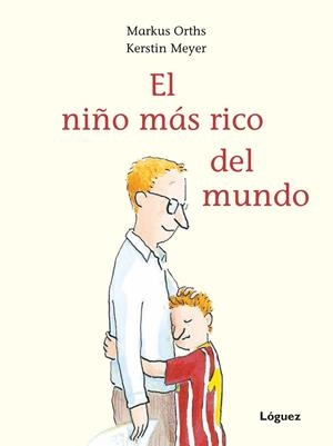 NIÑO MAS RICO DEL MUNDO, EL | 9788494925719 | ORTHS, MARKUS