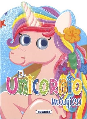UNICORNIO MÁGICO 1, EL | 9788467768756 | SUSAETA, EQUIPO