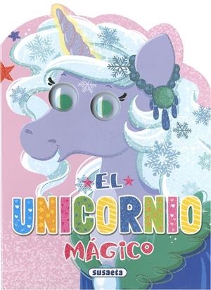 UNICORNIO MÁGICO 2, EL | 9788467768763 | SUSAETA, EQUIPO