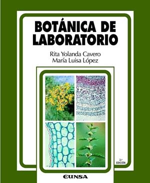 BOTÁNICA DE LABORATORIO | 9788431334123 | CAVERO REMON, RITA YOLANDA