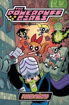 SUPERNENAS, LAS. LA SERIE CLASICA 02 : PODER MAXIMO | 9788467939019 | VARIOS AUTORES